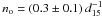 Mathematical equation: \hbox{$= (1.1 \pm 0.6) \times 10^{50}~d_{15}^2$}