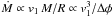 Mathematical equation: \hbox{$\dot M\propto v_1\,M/R\propto v_1^3/\Delta\phi$}