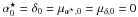 \hbox{$\alpha^\star_0 = \delta_0 = \mu_{\alpha^\star,0} = \mu_{\delta,0} = 0$}