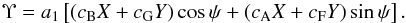 \begin{equation} \Upsilon = a_1 \left[ ( c_{\rm B} X + c_{\rm G} Y ) \cos \psi + ( c_{\rm A} X + c_{\rm F} Y ) \sin \psi \right]. \end{equation}