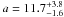 \hbox{$a=11.7^{+3.8}_{-1.6}$}