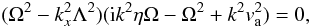 Mathematical equation: \begin{eqnarray} (\Omega^{2} -k_{x}^{2} \Lambda^{2}) ({\rm i}k^{2} \eta \Omega-\Omega^{2}+k^{2} v_{\rm a}^{2})=0, \label{drmg6a} \end{eqnarray}