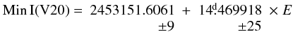 Mathematical equation: \begin{equation} \label{eq:v20_eph} \begin{array}{r r c r r} {\rm Min \,I (V20)} = & 2453151.6061 & + & 14\fd 469918 &\times\; E \\ & \pm 9 & & \pm25 & \\ \end{array} \end{equation}