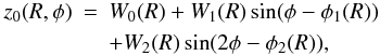 Mathematical equation: \begin{eqnarray} \label{warp} z_0(R,\phi) &= &W_0(R) + W_1(R)\sin(\phi-\phi_1(R)) \nonumber\\ &&+ W_2(R)\sin(2\phi-\phi_2(R)) , \end{eqnarray}