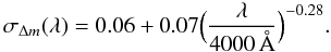 Mathematical equation: \begin{equation} \sigma_{\Delta m}(\lambda) = 0.06 + 0.07 \Big(\frac{\lambda}{4000\,\mbox{\AA}}\Big)^{-0.28}. \label{eqn:sigma} \end{equation}