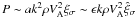 Mathematical equation: $P \sim ak^2\rho V_{\rm A}^2\xi_\sigma \sim \epsilon k\rho V_{\rm A}^2\hat{\xi}_\sigma$