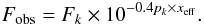 Mathematical equation: \begin{equation} F_{\rm{obs}}=F_{k} \times 10^{-0.4 p_{k} \times x_{\rm{eff}}}. \end{equation}