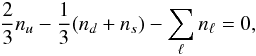Mathematical equation: \begin{equation} \frac{2}{3} n_u -\frac{1}{3} (n_d+n_s)-\sum_\ell n_\ell=0 , \label{qchn} \end{equation}