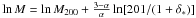Mathematical equation: \hbox{$\ln M = \ln M_{200} + \frac{3-\alpha}{\alpha} \ln [201/(1+\deltas)]$}