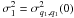 Mathematical equation: \hbox{$\sigma_1^2=\sigma^2_{q_1,q_1}(0)$}