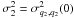 Mathematical equation: \hbox{$\sigma_2^2=\sigma^2_{q_2,q_2}(0)$}
