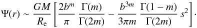 Mathematical equation: \begin{equation} \Psi(r) \sim \frac{GM}{R_{\rm e}} \left[ \frac{2b^{m}}{\pi}\, \frac{\Gamma(m)}{\Gamma(2m)} - \frac{b^{3m}}{3\pi m}\,\frac{\Gamma(1-m)}{\Gamma(2m)}\,s^2 \right]\cdot \end{equation}