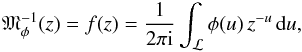 Mathematical equation: \begin{equation} {\mathfrak{M}}^{-1}_\phi(z) = f(z) = \frac{1}{2\pi {\rm i}} \int_{\mathcal{L}} \phi(u)\,z^{-u}\,{{\rm d}}u, \end{equation}