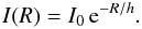 Mathematical equation: \begin{equation} I(R) = I_0\,{\rm e}^{-R/h}. \end{equation}