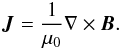 Mathematical equation: \begin{equation} {\vec J} = \frac{1}{\mu_0}\nabla \times {\vec B}. \end{equation}