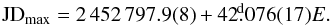Mathematical equation: \appendix \setcounter{section}{1} \begin{equation} \mathrm{JD_{\rm max}}=2\,452\,797.9(8) + 42\fd076(17) E. \end{equation}