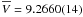 Mathematical equation: \appendix \setcounter{section}{1} $\overline{V}=9.2660(14)$