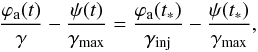 Mathematical equation: \begin{equation} \frac{\varphi_{\rm a}(t)}{\gamma}-\frac{\psi(t)}{\gamma_{\rm max}}=\frac{\varphi_{\rm a}(t_*)}{\gamma_{\rm inj}}-\frac{\psi(t_*)}{\gamma_{\rm max}}, \label{eq:tst} \end{equation}