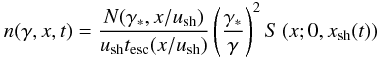 Mathematical equation: \begin{equation} n(\gamma,x,t)=\frac{N(\gamma_*,x/u_{\rm sh})}{u_{\rm sh}t_{\rm esc}(x/u_{\rm sh})}\left(\frac{\gamma_*}{\gamma}\right)^2S\left(x;0,x_{\rm sh}(t)\right) \label{eq:distrz} \end{equation}