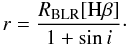Mathematical equation: \begin{equation} r = {R_{\rm BLR}[{\rm H}\beta] \over 1 + \sin i}\cdot \label{eq:geom} \end{equation}