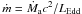 Mathematical equation: \hbox{$\dot m = \dot M_{\rm a} c^2/ L_{\rm Edd}$}