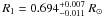 Mathematical equation: \hbox{$R_1 = 0.694 ^{+0.007}_{-0.011}~R_{\odot}$}