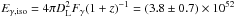 Mathematical equation: \hbox{$E_{\gamma,\rm iso}= 4\pi D_{\rm L}^{2} F_{\gamma} (1+z)^{-1} = (3.8\pm 0.7)\times 10^{52}$}