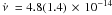 Mathematical equation: \hbox{$\nudot\ = \np{4.8(1.4)}{-14}$}