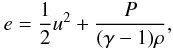 Mathematical equation: \begin{equation} e = \frac{1}{2} u^2 + \frac{P}{(\gamma - 1)\rho}, \end{equation}