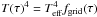 Mathematical equation: \hbox{$T(\tau)^4=T_{\rm eff}^4 f_{\rm grid}(\tau)$}