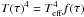 Mathematical equation: \hbox{$T(\tau)^4=T_{\rm eff}^4 f(\tau)$}