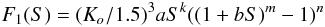 Mathematical equation: \appendix \setcounter{section}{0} $$F_1({S})=(K_o/1.5)^3 a S^k((1+b{S})^m-1)^n$$