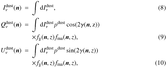Mathematical equation: \begin{eqnarray} \centering I^{\rm dust}_{\nu} (\mathrm{\vec{n}}) &=& \int \mathrm{d}I^{\rm dust}_{\nu}, \\ Q^{\rm dust}_{\nu} (\mathrm{\vec{n}}) &=& \int \mathrm{d}I^{\rm dust}_{\nu} p^{\rm dust} \cos(2 \gamma(\mathrm{\vec{n},z})) \nonumber \\ && \times f_{\mathrm{g}}(\mathrm{\vec{n}},z) f_{\mathrm{\rm ma}}(\mathrm{\vec{n}},z), \\ U^{\rm dust}_{\nu}(\mathrm{\vec{n}}) &=& \int \mathrm{d}I^{\rm dust}_{\nu} p^{\rm dust} \sin(2 \gamma(\mathrm{\vec{n}},z)) \nonumber \\ && \times f_{\mathrm{g}}(\mathrm{\vec{n}},z) f_{\mathrm{\rm ma}}(\mathrm{\vec{n}},z), \end{eqnarray}
