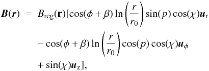 Mathematical equation: \begin{eqnarray} \centering \vec{B}(\vec{r})&=& B_{\rm reg}(\mathbf {r})[ \cos(\phi+\beta) \ln \left( \frac{r}{r_0} \right) \sin(p) \cos(\chi ) \vec{u}_{\rm r} \nonumber \\ &&- \cos(\phi+\beta) \ln \left( \frac{r}{r_0} \right) \cos(p) \cos(\chi) \vec{u}_{\phi} \nonumber \\ &&+ \sin(\chi) \vec{u}_{\rm z}] , \end{eqnarray}
