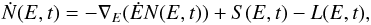 Mathematical equation: \appendix \setcounter{section}{1} \begin{equation} {\dot N (E,t)} = -{\nabla_E}(\dot E N(E,t)) + S(E,t) - L(E,t), \label{EqEvol} \end{equation}
