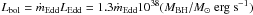 Mathematical equation: \hbox{$L_{\rm bol}=\dot{m}_{\rm Edd}L_{\rm Edd}=1.3 \dot{m}_{\rm Edd}10^{38}({M_{\rm BH}/M_{\odot}\rm ~erg~s^{-1}})$}