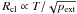 Mathematical equation: \appendix \setcounter{section}{2} \hbox{$R_{\rm cl}\propto T/\sqrt{p_{\rm ext}}$}