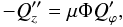 Mathematical equation: % subequation 1388 2 \begin{equation} -Q_{z}''=\mu\Phi Q_{\varphi}', \end{equation}