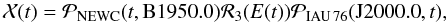 Mathematical equation: \begin{equation} \mathcal X(t)=\mathcal P_{\rm NEWC}(t,{\rm B1950.0})\mathcal R_3(E(t))\mathcal P_{\rm IAU\,76}({\rm J2000.0},t), \end{equation}