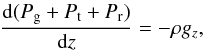 Mathematical equation: \begin{equation} \frac{{\rm d}(P_{\rm g}+P_{\rm t}+P_{\rm r})}{{\rm d}z}=-\rho g_z, \label{hydrostatic} \end{equation}