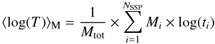 Mathematical equation: \begin{equation} \label{eqn:mwage} \langle \log(T)\rangle_{\rm M}=\frac{1}{M_{\rm tot}}\times \sum_{i=1}^{N_{\rm SSP}}M_i\times \log(t_i) \end{equation}