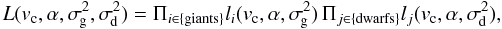 Mathematical equation: \begin{equation} L(\vc,\alf,\varc,\vard) = \Pi_{i\in\{\mathrm{giants}\}} l_i(\vc,\alf,\varc) \, \Pi_{j\in\{\mathrm{dwarfs}\}} l_j(\vc,\alf,\vard), \end{equation}