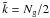 Mathematical equation: \hbox{${\tilde k}=N_{\rm g}/2$}