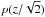Mathematical equation: \appendix \setcounter{section}{1} \hbox{$p(z/\sqrt{2})$}