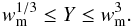 Mathematical equation: \begin{equation} w_{\rm m}^{1/3} \le Y \le w_{\rm m}^3 . \label{eq:condwmY} \end{equation}