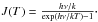 Mathematical equation: \hbox{$J(T) = \frac{h \nu /k}{\exp(h\nu/kT)-1}\cdot$}