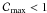 Mathematical equation: \hbox{${\cal C}\rs{max} < 1$}