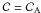 Mathematical equation: \appendix \setcounter{section}{1} \hbox{${\cal{C}}={\cal{C}}\rs{A}$}