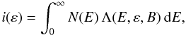 Mathematical equation: \begin{equation} i(\varepsilon) = \int_{0}^{\infty} N(E)\, \Lambda(E, \varepsilon, B)~{\rm d}E, \label{emissivity} \end{equation}