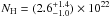 Mathematical equation: \hbox{$N_{\rm H} =(2.6 ^{+1.4}_{-1.0} ) \times 10 ^{22}$}